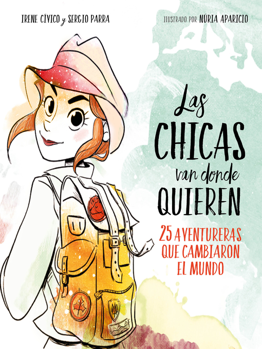 Title details for Las chicas van donde quieren by Irene Cívico - Wait list